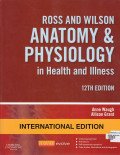 Ross And Wilson: Anatomy Physiology In Health And Illness