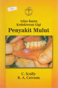 Atlas Bantu Kedokteran Gigi : Penyakit Mulut