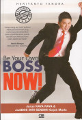 Be Your Own Boss Now