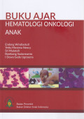 Buku Ajar : Hematologi Onkologi Anak