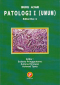 Buku Ajar: Patologi I ( Umum )