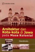Arsitektur Dan Kota-kota Di Jawa Pada Masa Kolonial