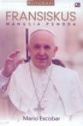 Biografi Fransiskus Manusia Pendoa