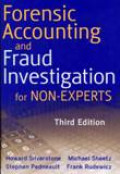 Forensic Accounting And Fraud Investigation For Non-Experts  Ed.3