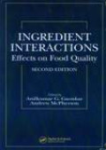 Ingredient Interactions Effects On Food Quality