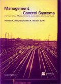Management Control Systems : Performance Measurement, Evaluation And Incentives