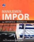 Manajemen Impor Dan Importasi Indonesia