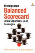 Menciptakan Balanced Scorecard Untuk Organisasi Jasa Keuangan