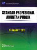 Standar Profesional Akuntan Publik 31 Maret 2011
