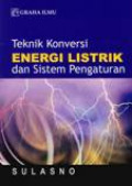 Teknik Konversi Energi Listrik Dan Sistem Pengaturan