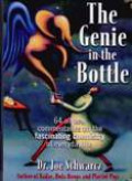 The Genie In The Bottle : Sixty Four All New Commentaries On The Fascinating Chemistry Of Everyday Life