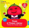 Tomi Si Tomat Aktor