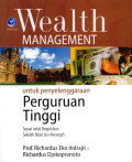 Wealth Management: Untuk Penyelenggaraan Perguruan Tinggi