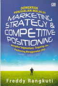 Dongkrak Penjualan Melalui Marketing Strategy & Competitive Positioning