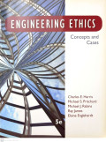 Engineering Ethics : Concepts and Cases