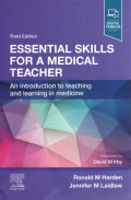 Essential Skills For a Medical Teacher : an Introduction to Teaching and Learning in Medicine