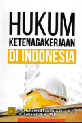 Hukum Ketenagakerjaan Di Indonesia