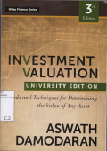 Investment Valuation : Tools And Techniques For Determining The Value Of Any Asset