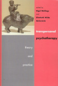 Transpersonal Psychotherapy - Theory And Practice