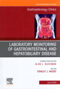 Gastroenterology Clinics : Laboratory Monitoring of Gastrointestinal and Hepatobiliary Disease