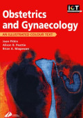 Obstetrics And Gynecology An Illustrated Colour Text