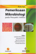 Buku Ajar : Pemeriksaan Mikrobiologi Pada Penyakit Infeksi