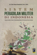 Sistem Peradilan Militer di Indonesia