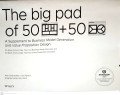 The Big Pad of 50 Blank, Extra-Large Business Model Canvases and 50 Blank, Ektra-Large Value Proposition Canvases