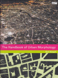 The Handbook Of Urban Morphology