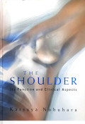 The Shoulder : It's Function and Clinical Aspects