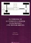 Handbook Of Automotive Power Electronics And Motor Drives