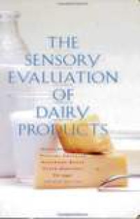The Sensory Evaluation Of Dairy Products