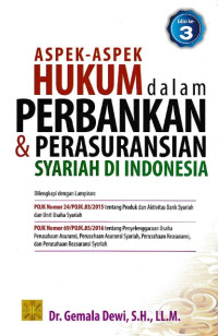 Aspek-Aspek Hukum dalam Perbankan dan Perasuransian Syariah Di Indonesia