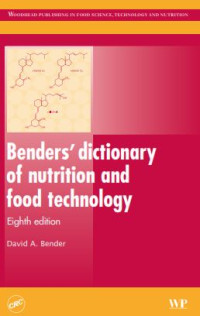 Benders' Dictionary of Nutrition and Food Technology 3