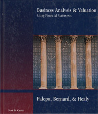 Business Analysis 7 Valuation : Using Financial Statements