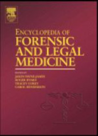 Encyclopedia Of Forensic & Legal Medicine- Vol 1