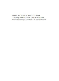 Early Nutrition & Its Later Consequences