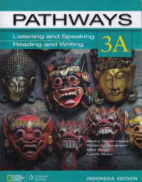 Pathways 3A: Listening And Speaking, Reading And Writing