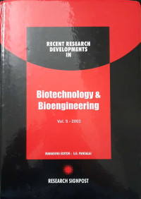 Recent Research Developments In : Biotechnology & Bioengineering Vol. 5