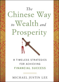 The Chinese Way To Wealth And Prosperity