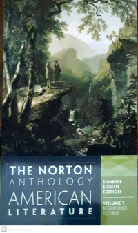 The Norton Anthology American Literature Vol 1 Beginnings to 1865