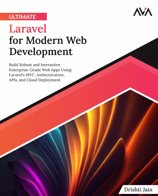 Ultimate Laravel for Modern Web Development