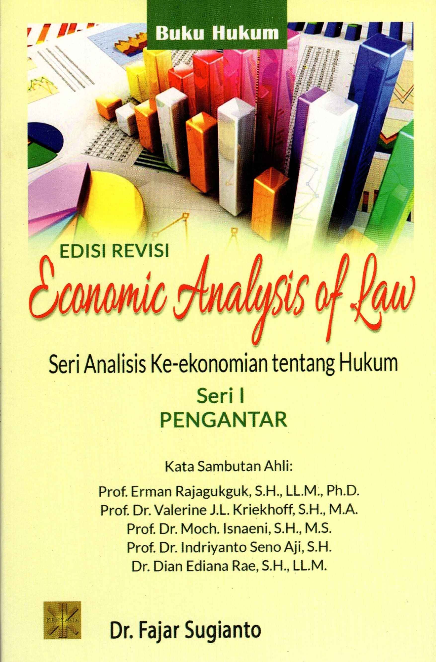 Economic Analysis Of Law - Seri Analis Ke-ekonomian Tentang Hukum Seri I