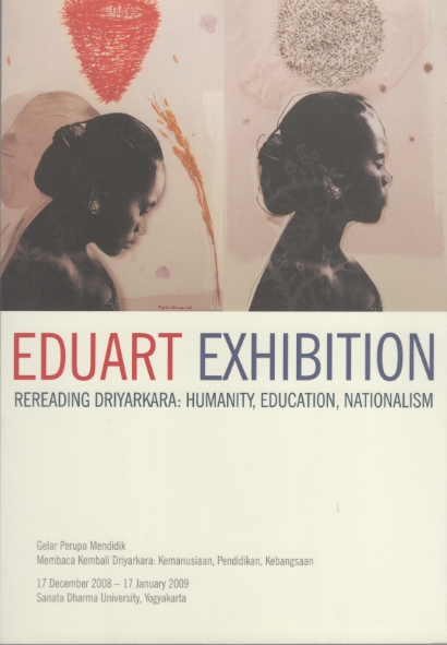 Eduart Exhibition - Rereading Driyarkara : Humanity, Education, Nationalism