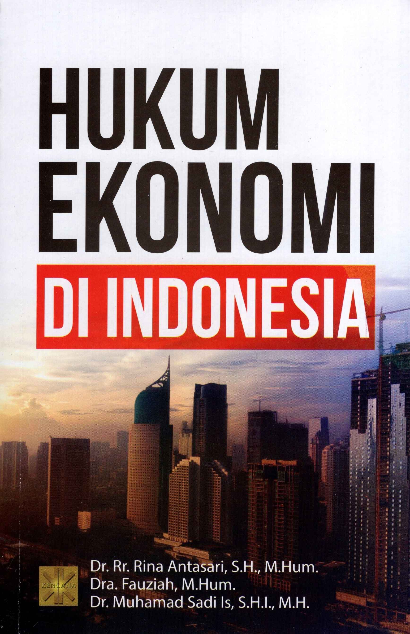 Hukum Ekonomi Di Indonesia