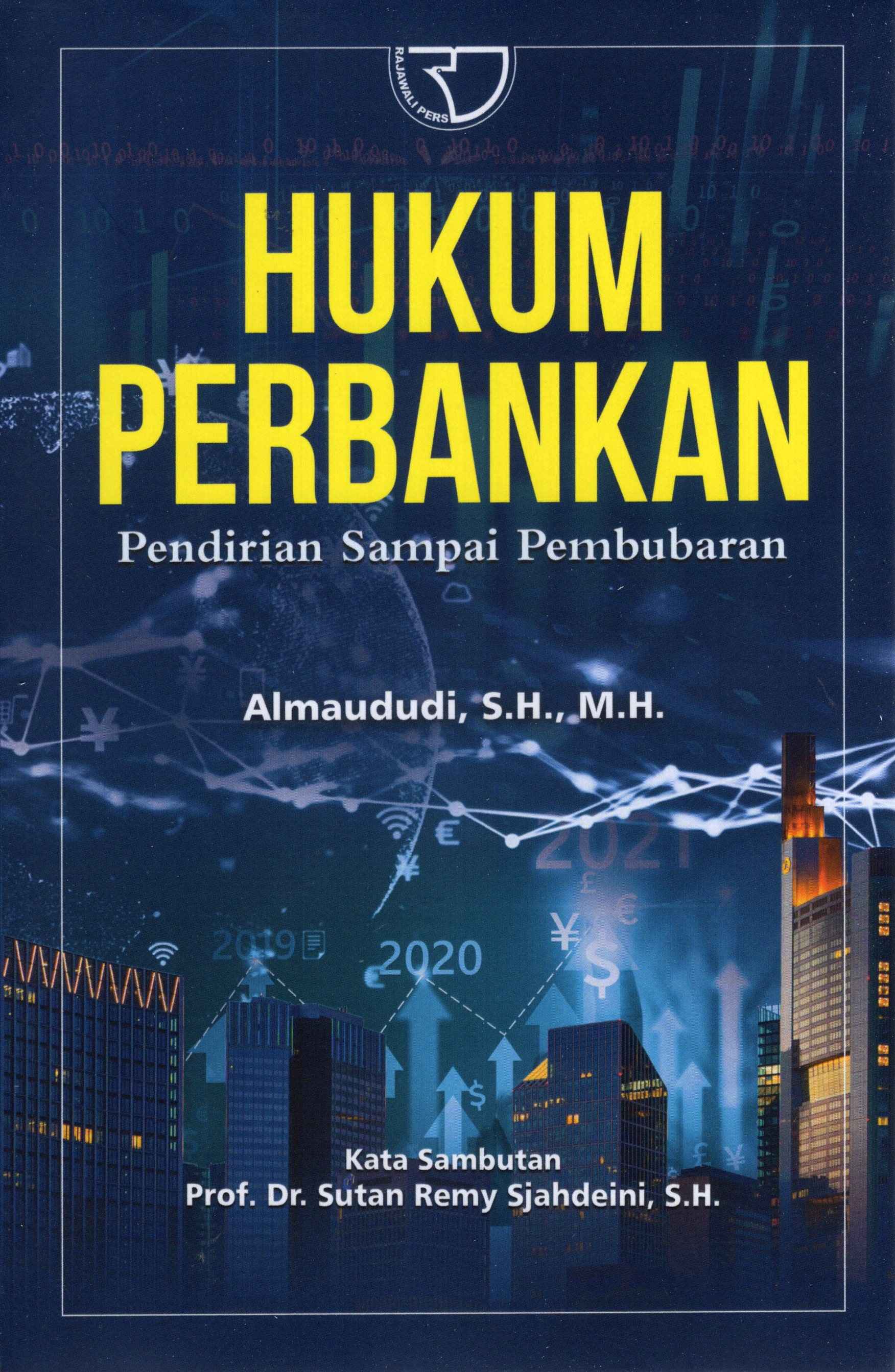 Hukum Perbankan Pendirian Sampai Pembubaran