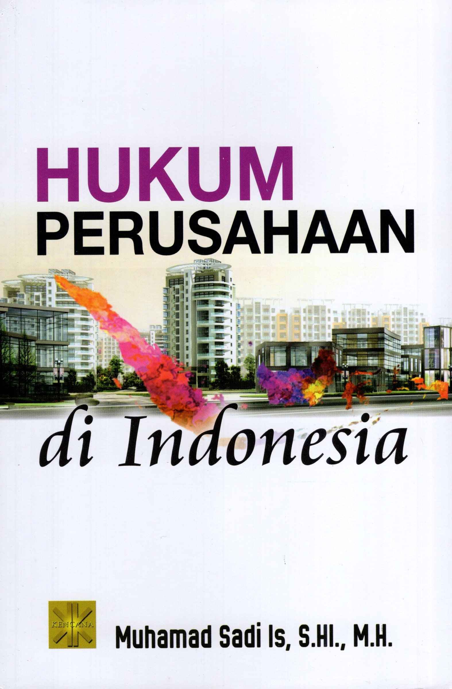 Hukum Perusahaan Di Indonesia