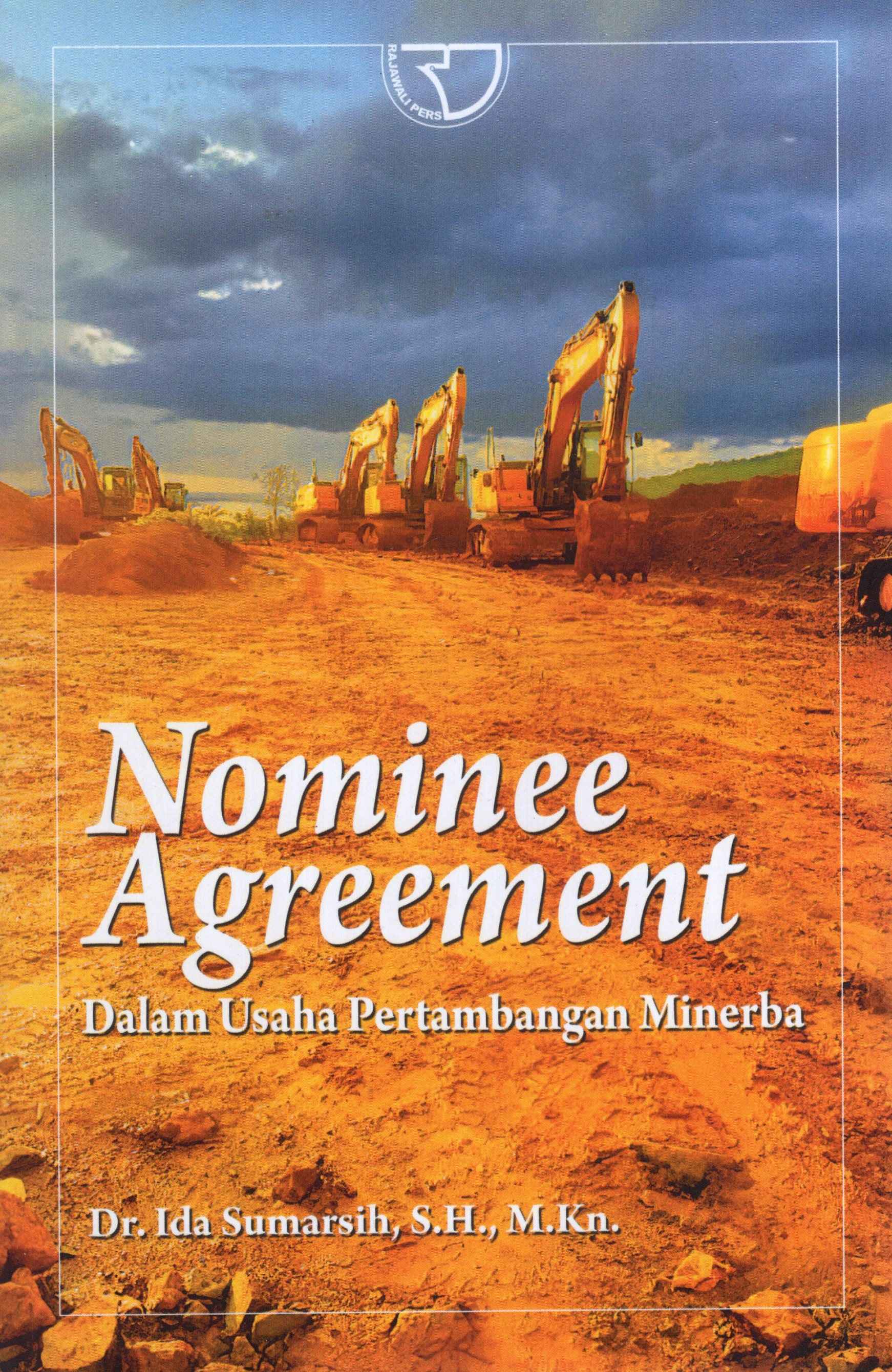 Nominee Agreement Dalam Usaha Pertambangan Minerba