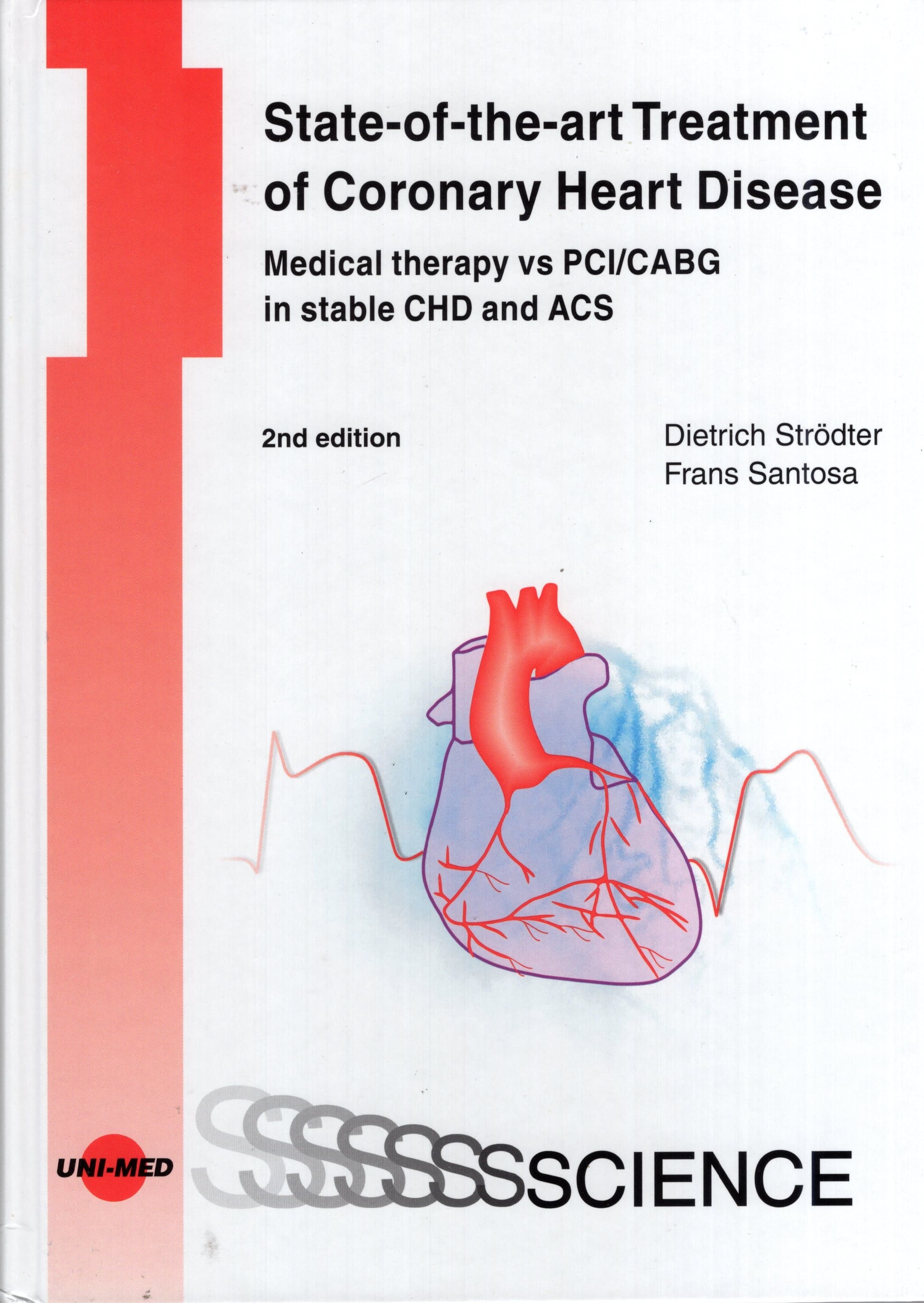 State Of The Art Treatment Of Coronary Heart Disease : Medical Theraphy Vs Pci/Cabg In Stable Chd And Acs