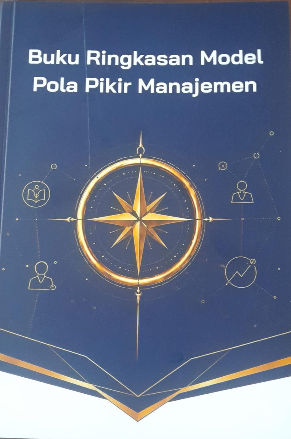 Buku Ringkasan Model Pola Pikir Manajemen